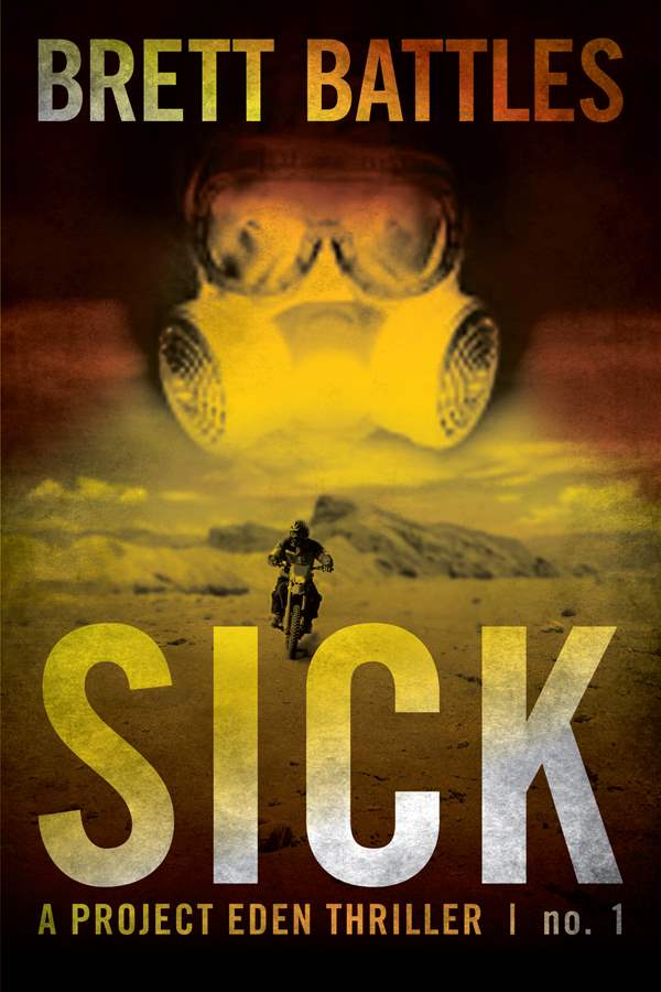 Title details for Sick by Brett Battles - Available